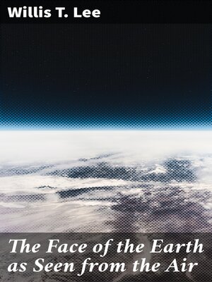 cover image of The Face of the Earth as Seen from the Air